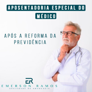 Read more about the article Aposentadoria especial do médico após a reforma da previdência